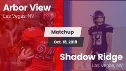 Matchup: Arbor View High vs. Shadow Ridge  2018