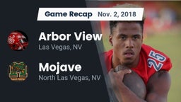 Recap: Arbor View  vs. Mojave  2018