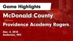 McDonald County  vs Providence Academy Rogers Game Highlights - Dec. 4, 2018