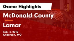 McDonald County  vs Lamar  Game Highlights - Feb. 4, 2019