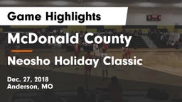 McDonald County  vs Neosho Holiday Classic Game Highlights - Dec. 27, 2018