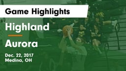 Highland  vs Aurora  Game Highlights - Dec. 22, 2017