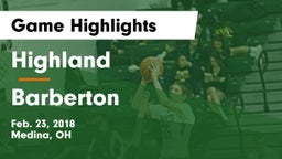 Highland  vs Barberton Game Highlights - Feb. 23, 2018