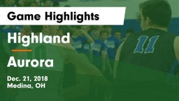 Highland  vs Aurora  Game Highlights - Dec. 21, 2018
