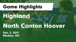 Highland  vs North Canton Hoover Game Highlights - Feb. 2, 2019