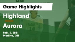 Highland  vs Aurora  Game Highlights - Feb. 6, 2021
