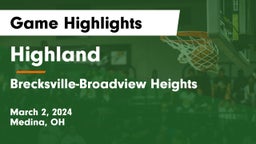 Highland  vs Brecksville-Broadview Heights  Game Highlights - March 2, 2024