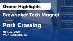 Brewbaker Tech Magnet  vs Park Crossing  Game Highlights - Nov. 30, 2020