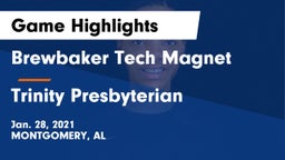 Brewbaker Tech Magnet  vs Trinity Presbyterian  Game Highlights - Jan. 28, 2021