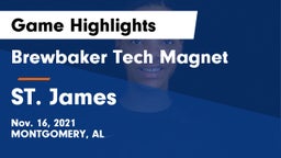 Brewbaker Tech Magnet  vs ST. James Game Highlights - Nov. 16, 2021