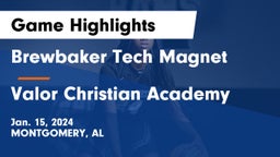 Brewbaker Tech Magnet  vs Valor Christian Academy Game Highlights - Jan. 15, 2024