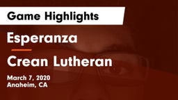Esperanza  vs Crean Lutheran Game Highlights - March 7, 2020