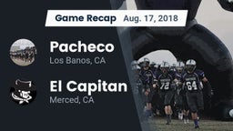 Recap: Pacheco  vs. El Capitan  2018
