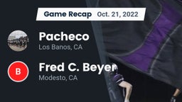 Recap: Pacheco  vs. Fred C. Beyer  2022