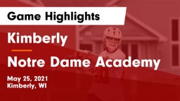 Kimberly  vs Notre Dame Academy Game Highlights - May 25, 2021