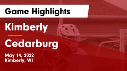 Kimberly  vs Cedarburg  Game Highlights - May 14, 2022
