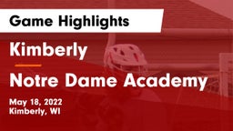 Kimberly  vs Notre Dame Academy Game Highlights - May 18, 2022