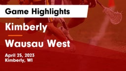 Kimberly  vs Wausau West  Game Highlights - April 25, 2023