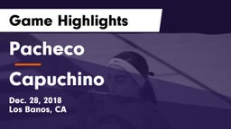 Pacheco  vs Capuchino Game Highlights - Dec. 28, 2018