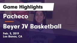 Pacheco  vs Beyer JV Basketball Game Highlights - Feb. 5, 2019