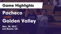 Pacheco  vs Golden Valley Game Highlights - Nov. 30, 2019