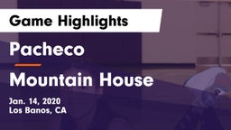 Pacheco  vs Mountain House  Game Highlights - Jan. 14, 2020