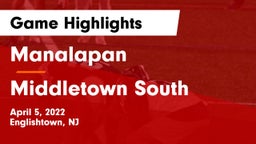 Manalapan  vs Middletown South  Game Highlights - April 5, 2022