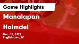 Manalapan  vs Holmdel  Game Highlights - Dec. 18, 2022
