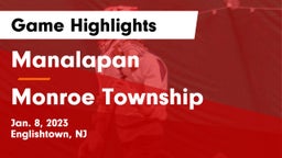 Manalapan  vs Monroe Township  Game Highlights - Jan. 8, 2023
