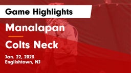 Manalapan  vs Colts Neck  Game Highlights - Jan. 22, 2023