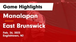 Manalapan  vs East Brunswick  Game Highlights - Feb. 26, 2023