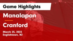 Manalapan  vs Cranford  Game Highlights - March 25, 2023