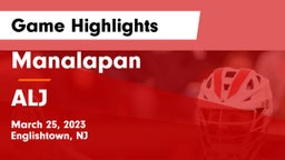 Manalapan  vs ALJ Game Highlights - March 25, 2023