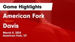 American Fork  vs Davis  Game Highlights - March 8, 2024