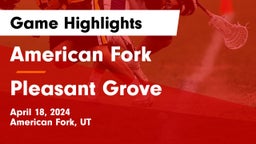 American Fork  vs Pleasant Grove  Game Highlights - April 18, 2024