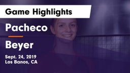 Pacheco  vs Beyer Game Highlights - Sept. 24, 2019