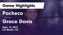 Pacheco  vs Grace Davis Game Highlights - Sept. 12, 2019