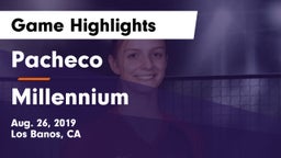 Pacheco  vs Millennium  Game Highlights - Aug. 26, 2019