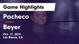 Pacheco  vs Beyer Game Highlights - Oct. 17, 2019