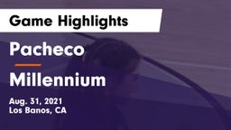 Pacheco  vs Millennium  Game Highlights - Aug. 31, 2021