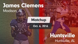Matchup: James Clemens High vs. Huntsville  2016