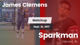 Matchup: James Clemens High vs. Sparkman  2017