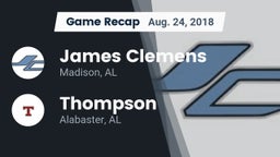 Recap: James Clemens  vs. Thompson  2018