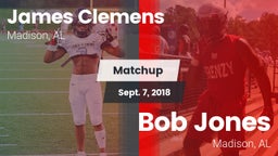 Matchup: James Clemens High vs. Bob Jones  2018