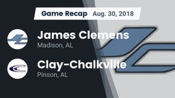 Recap: James Clemens  vs. Clay-Chalkville  2018