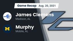 Recap: James Clemens  vs. Murphy  2021