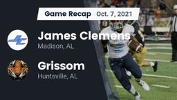 Recap: James Clemens  vs. Grissom  2021
