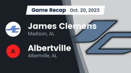 Recap: James Clemens  vs. Albertville  2023