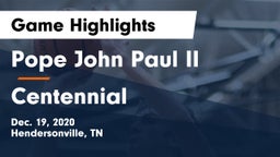 Pope John Paul II  vs Centennial  Game Highlights - Dec. 19, 2020