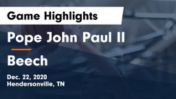 Pope John Paul II  vs Beech  Game Highlights - Dec. 22, 2020